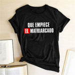 Load image into Gallery viewer, Que Empiece El Matriarcado T-shirt
