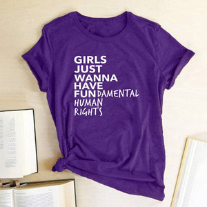 Girls Just Wanna Have Fundamental Human Rights T-shirt